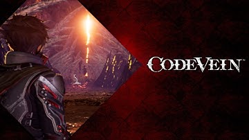 Code Vein Walkthrough Part 2 (Reupload)