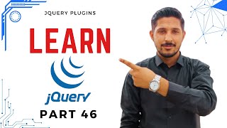 46 - Jquery Plugins Explained / Hindi | Yazdan Haider
