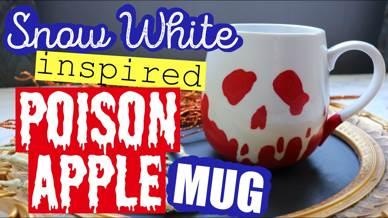 DIY DISNEY SNOW WHITE INSPIRED POISON APPLE MUG