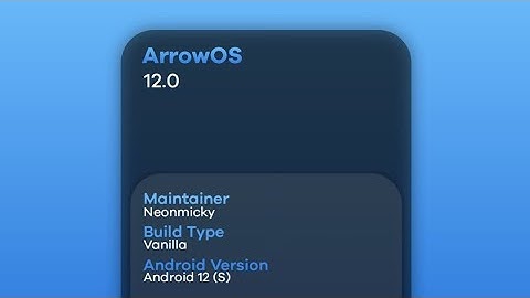 Install Arrow OS Android 12 on Mi A1