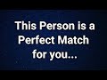 Angels say This Person is a PERFECT MATCH for you...| Angels messages | Angel messages