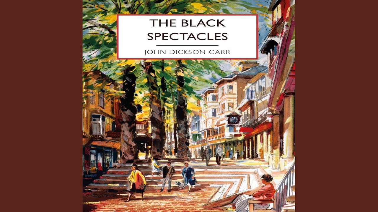 Chapter 21.5 - The Black Spectacles