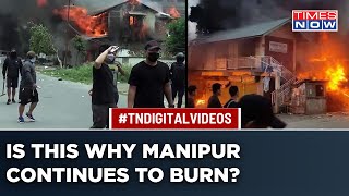 Manipur Unrest: What Challenges Are Blocking Crisis Solution Amid Continuing Violence? | India