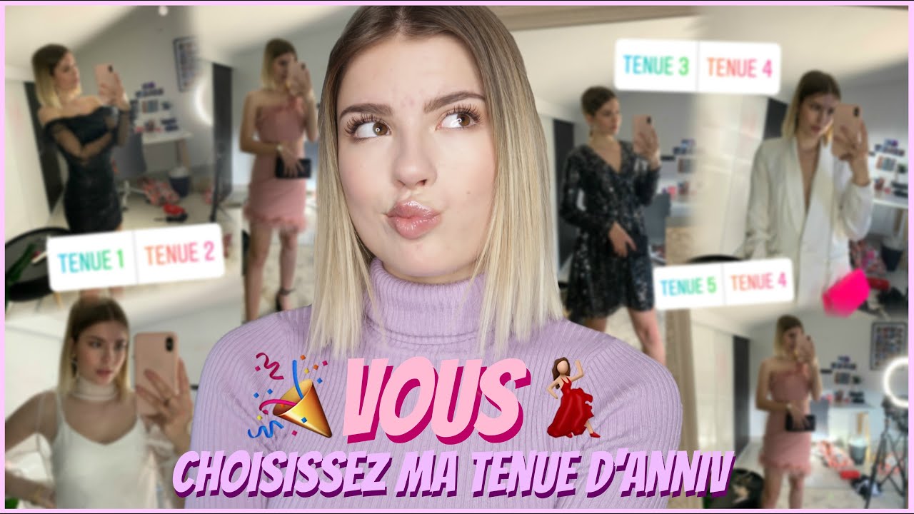 VOUS CHOISISSEZ MA TENUE D'ANNIVERSAIRE !