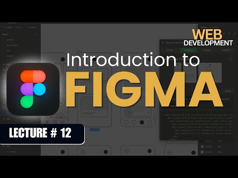 Intro to Figma | UI & Extracting Elements for HTML Conversion | Lecture 12 | Nextage Solutions