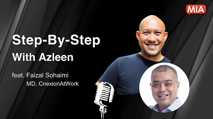 Faizal Sohaimi: Step-By-Step With Azleen