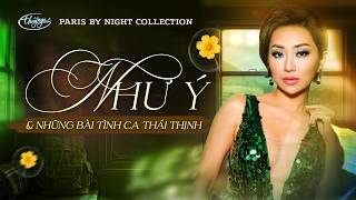 Như Ý & Những Bài Tình Ca Thái Thịnh | PBN Collection