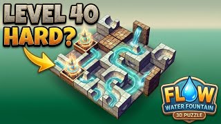 Classic - Hard - Level 40 | Flow Water Fountain 3D Puzzle | Walkthrough, Gameplay, No Commentary screenshot 5