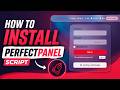 How to Install PerfectPanel SMM Script Full Guide