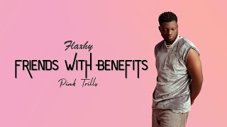 Flaxhy - Friends with Benefitss