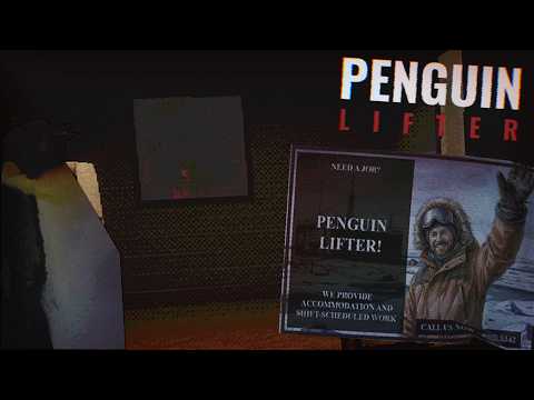 You Work On The Island In Antarctica But You Are Not Alone - Penguin Lifter (No Commentary) thumbnail