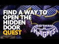 Find a way to open the hidden door Gotham Knights