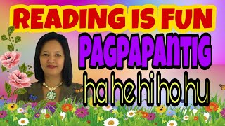 UNANG HAKBANG SA PAGBASA (ARALIN 4) PAGPAPANTIG  (ha-he-hi-ho-hu) #TEACHERMHARIES