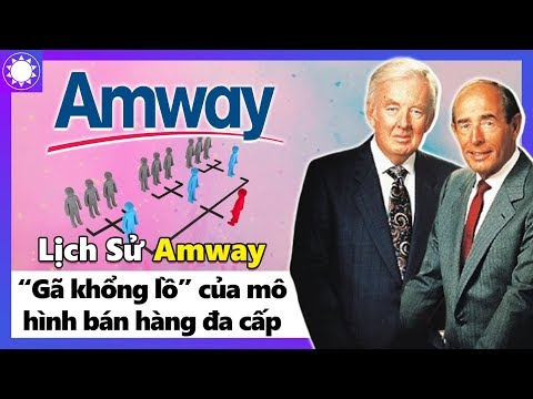 Video: Amway Hoạt động Như Thế Nào?