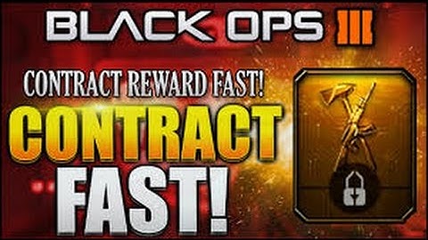 FASTEST WAY TO GET CONTRACTS DONE IN BLACK OPS 3