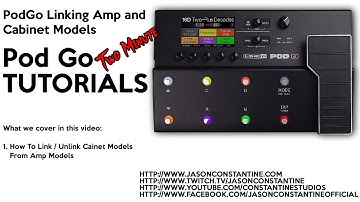 PodGo - Two Minute Tutorial - Link / Unlink Amp and Cab Models