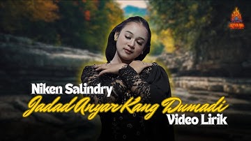 NIKEN SALINDRY - JAGAD ANYAR KANG DUMADI (OFFICIAL LYRIC VIDEO)
