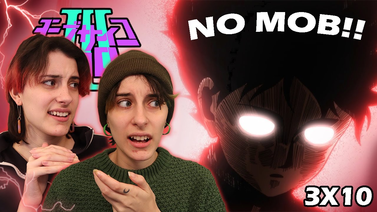 CAN ANYONE STOP MOB?! Mob Psycho 100 Season 3 Episode 10 REACTION