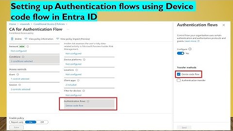 Setting up Authentication flows using Device code flow in Entra ID