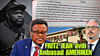 Eskandal, Fritz ALPHONS JEAN lage mesaj Anbasad AMERIKEN an kap mesase l pou PM Alix Didier 