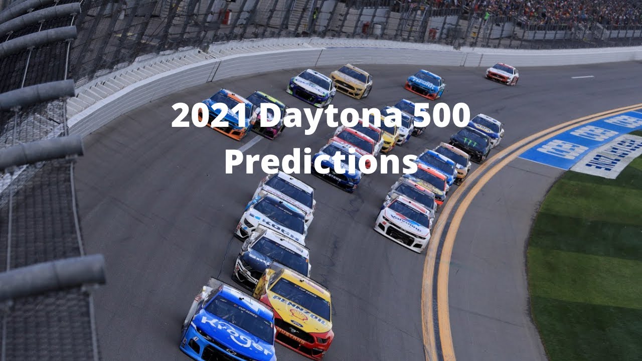 2021 Daytona 500 Predictions
