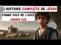 🔴 La vie de Jésus complète (Recommandé) ✅