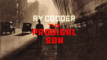 Ry Cooder - The Prodigal Son (Audio)