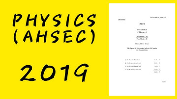 Physics AHSEC Assam Class XII Question Paper 2019 |