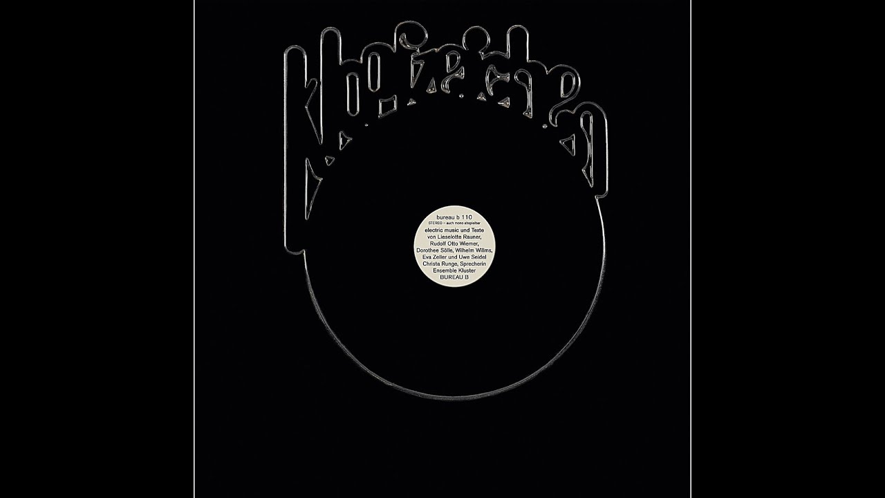 Kluster - Klopfzeichen (Bureau B) [Full Album]