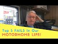 Top 5 FAILS In Our Motorhome Life | Vanners Collaboration Oct 2020