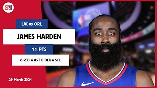 JAMES HARDEN 11 PTS, 8 REB, 4 AST, 0 BLK, 4 STL vs ORL | 2023-2024 LAC | Player Full Highlights