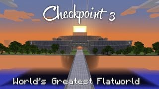 Flatworld Checkpoint 3: 75 episodes