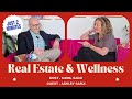 How Wellness Can Reduce Stress in Real Estate Transactions | Ep. 29