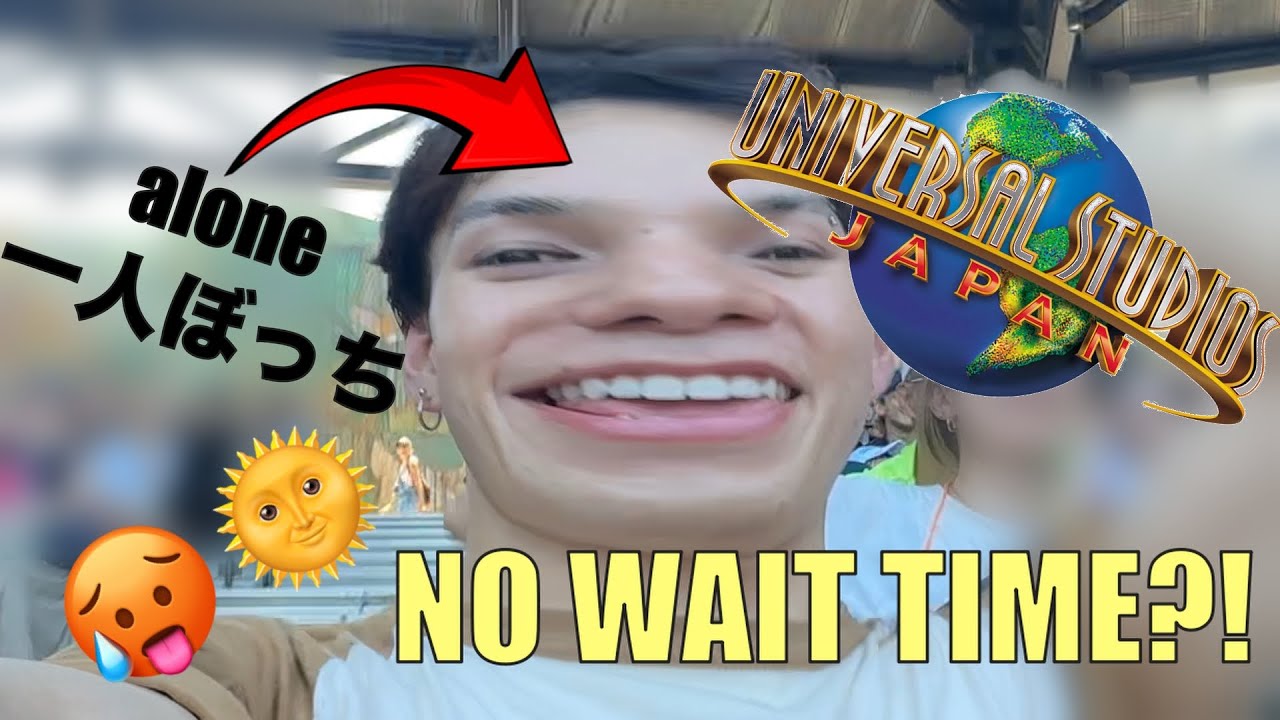 I went to Universal Studios Japan by MYSELF