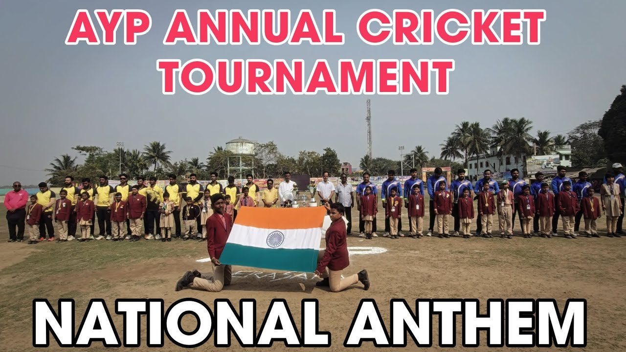 AYP ANNUAL CRICKET TOURNAMENT || INDIAN NATIONAL ANTHEM || ERASAMA || JAGATSINGHPUR || ODISHA ||
