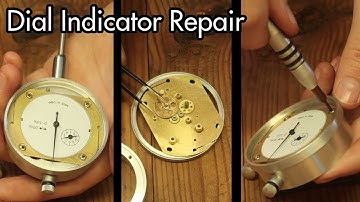 Learning to Lathe 03: Dial Indicator Repair, Lubricate / Oil Sticky Dial, Teardown / Rebuild