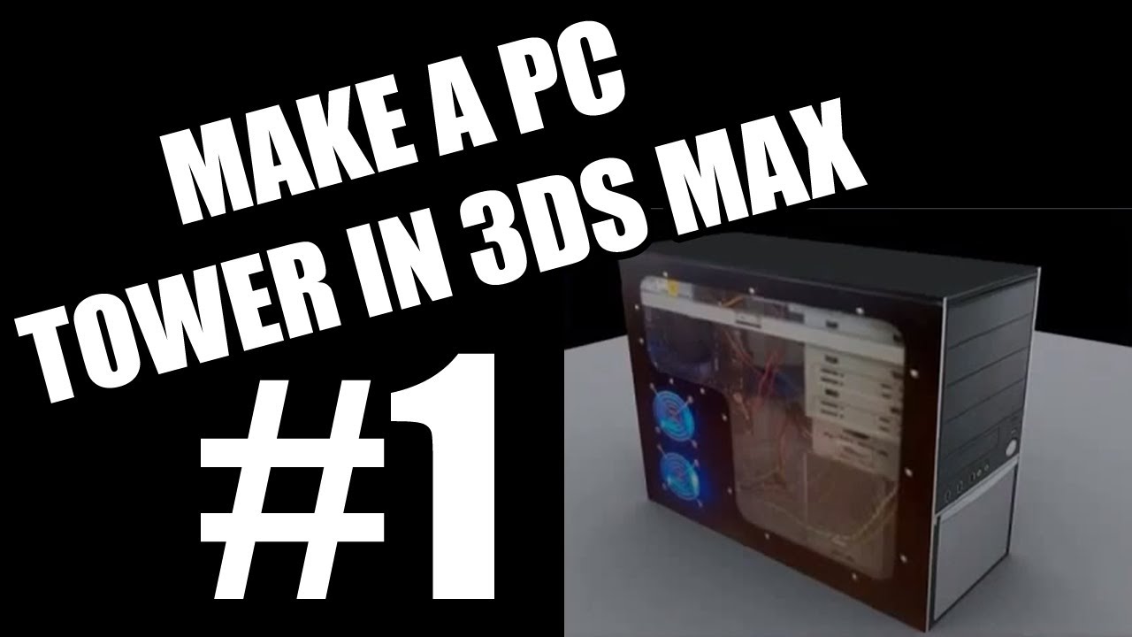 3ds Max Tutorial - Part 1 - PC Tower Texturing UVW Unwrap - YouTube