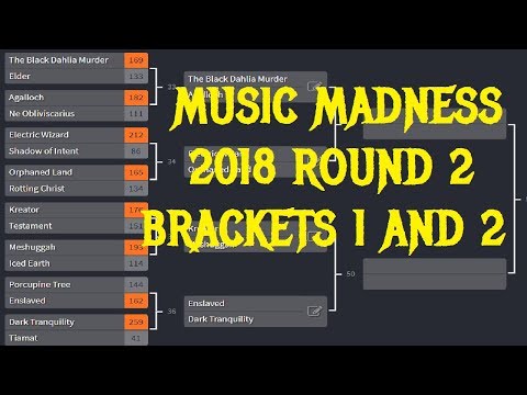 MUSIC MADNESS 2018:  ROUND 2 - BRACKETS 1&2