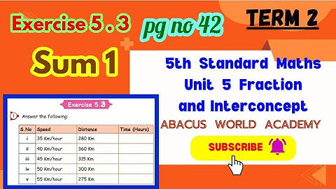 5th std Maths(unit 5) Fractions andinterconcept,Exercise5.3(pgno42)sum1Term2samacheer#newedition2023