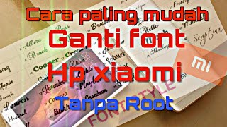 Cara Mudah Mengganti Font Pada Semua Hp Xiaomi  No Root