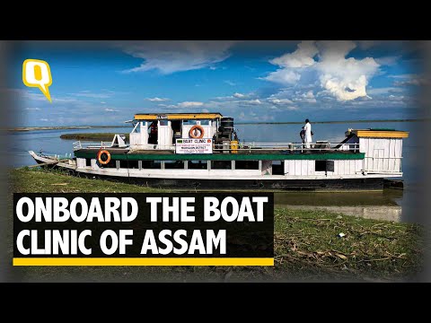 Klinik Kapal Assam Memberikan Layanan Kesehatan kepada Jutaan Orang Quint by The Quint