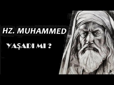 Hz Muhammed Adında Biri Hiç Var Olmadı