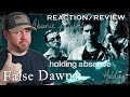 Holding Absence doesn&#39;t miss! &quot;False Dawn&quot; reaction