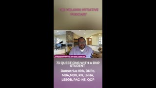 73 Questions with a DNP Student