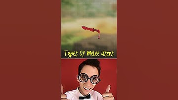 Types Of Melee Users In CODM