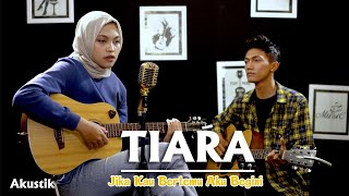 TIARA ~ Kris ~ Cover by.Jeje | Akustik