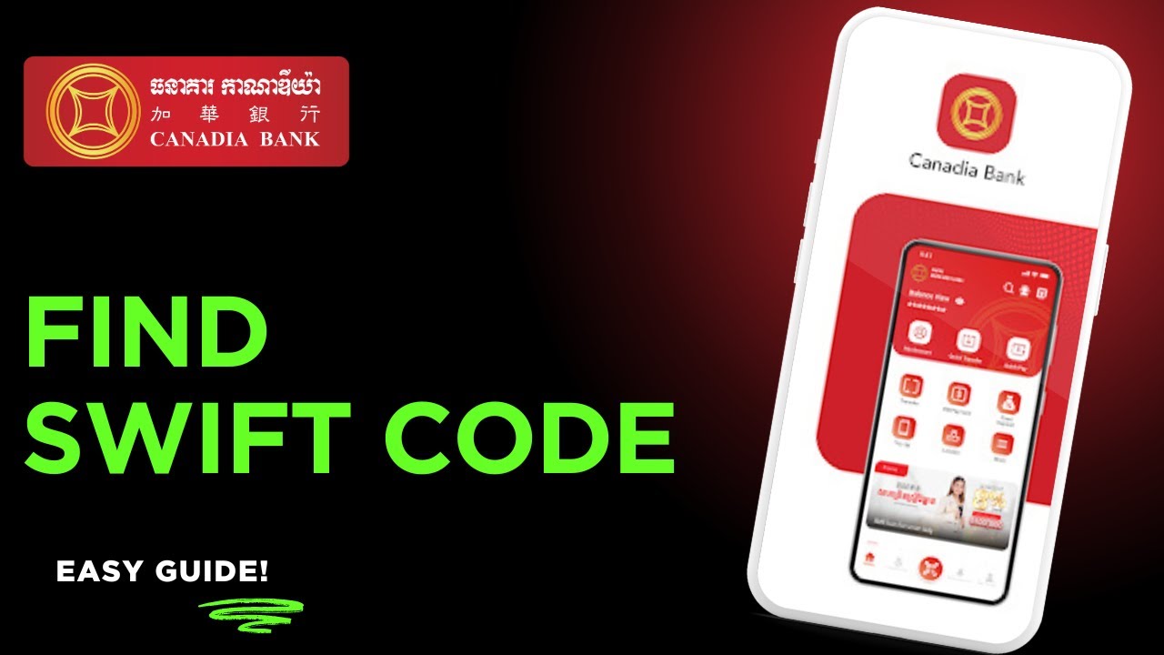 How To Find The SWIFT Code Of Canadia Bank, Cambodia ! - YouTube