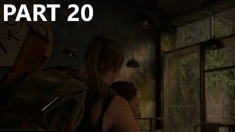 THE LAST OF US PART II Walkthrough gameplay part 20 - HOSTILE TERRITORY - No commentary (FULL GAME)