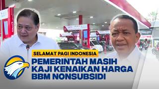Download lagu Pemerintah Jamin Harga BBM Subsidi Tidak Naik Hingga Akhir 2026 - [Selamat Pagi Indonesia]