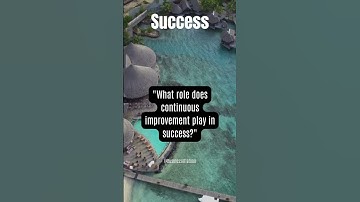 Continuous Improvement: Refining Your Success